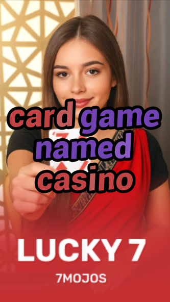 card game named casino-w4cy2mdjlx2bf.com